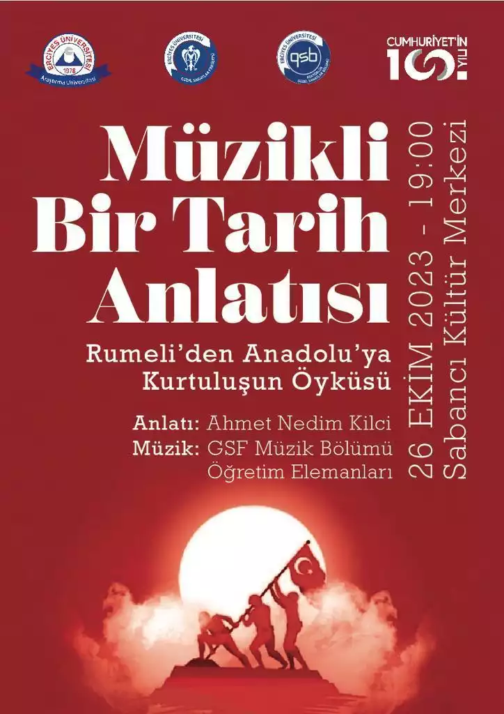 Müzikli Bir Tarih Anlatısı Rumeli den Anadolu ya Kurtuluşun Öyküsü